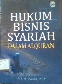 Image of HUKUM BISNIS SYARIAH DALAM ALQURAN