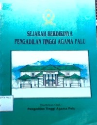 Image of Sejarah Berdirinya Pengadilan Tinggi Agama Palu